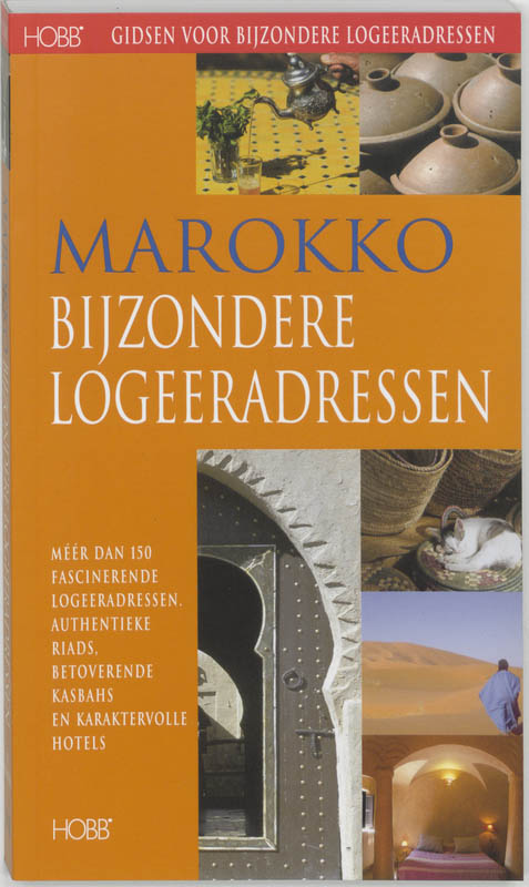 Marokko, Bijzondere Logeeradressen
