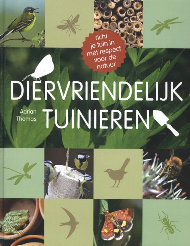 Diervriendelijk tuinieren