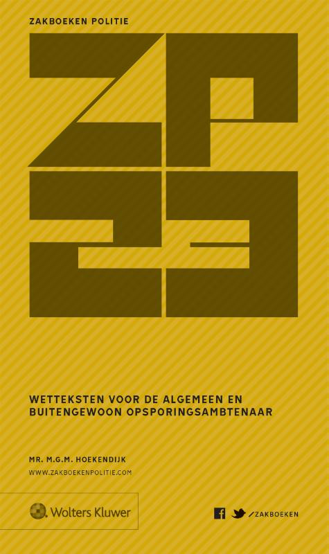 Zakboek Wetteksten voor de algemeen en buitengewoon opsporingsambtenaar 2023