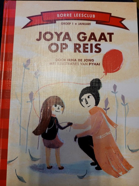 Joya gaat op reis / De Gestreepte Boekjes