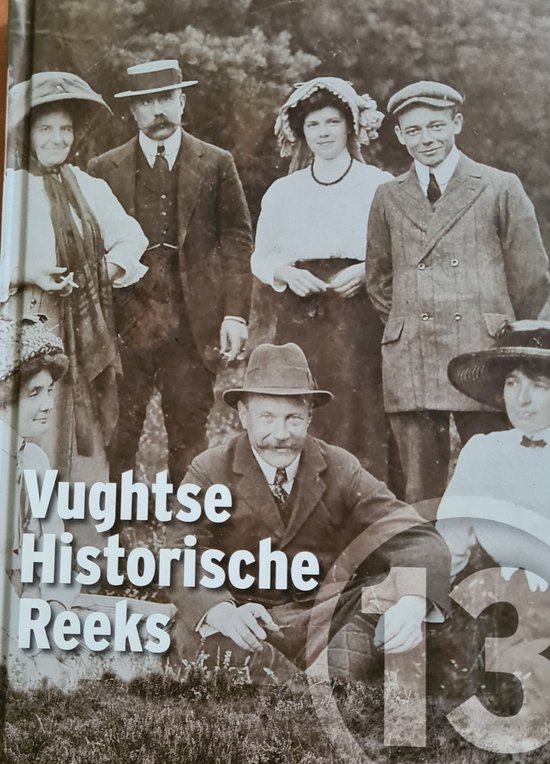 Vughtse historische reeks / 13 / VHR / 13