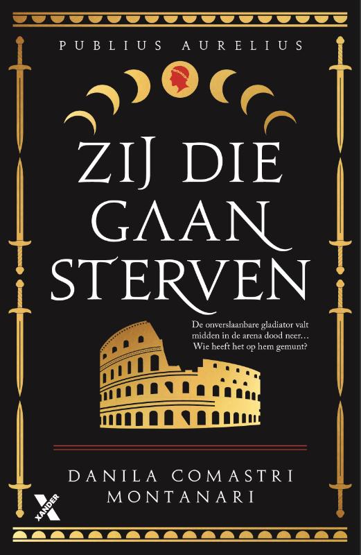 Zij die gaan sterven / Publius Aurelius / 2