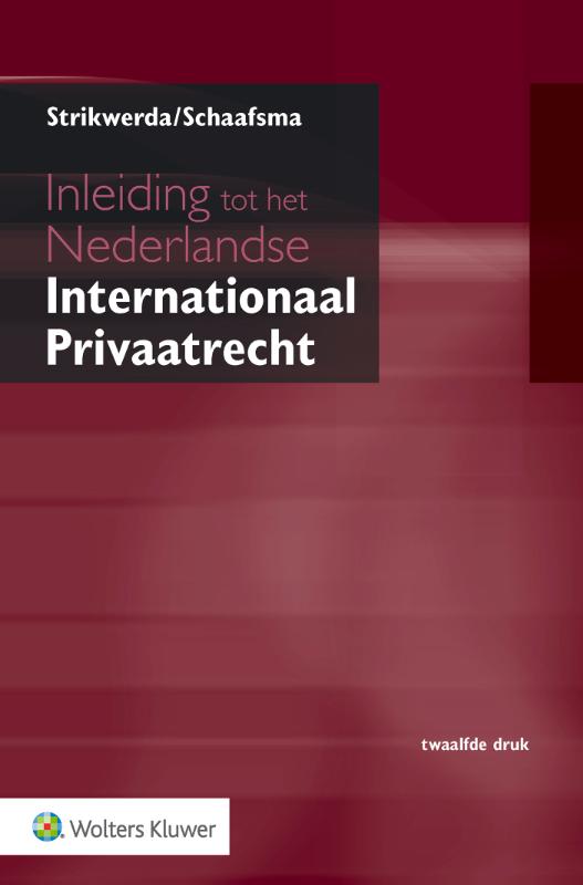 Inleiding Tot Het Nederlandse Internationaal Privaatrecht