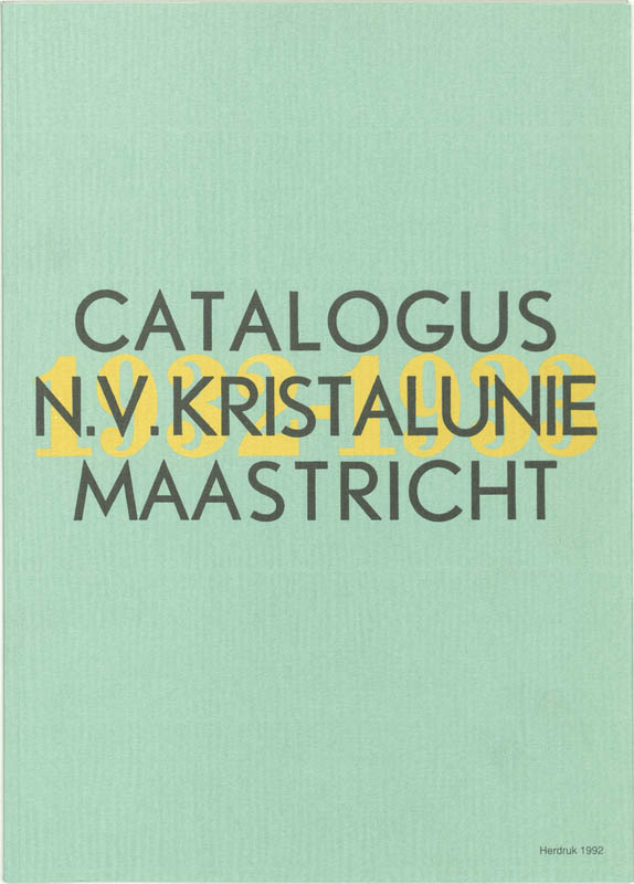 Catalogus N.V. Kristalunie Maastricht 1932-1933