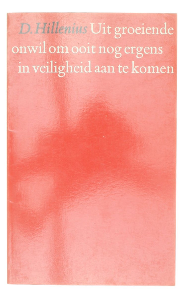 boekenbalie_9789029520171_cover Uit groeiende onwil om ooit nog ergens in veiligheid aan te komen