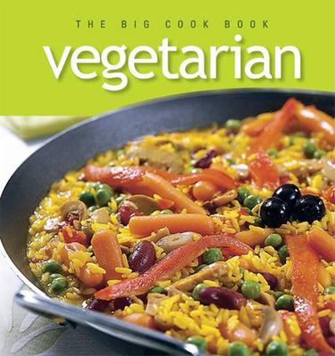 The Big Vegetarian Cook Book