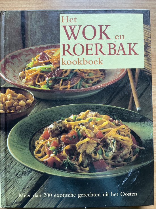 WOK EN ROERBAK KOOKBOEK