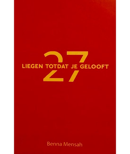 Liegen totdat je gelooft