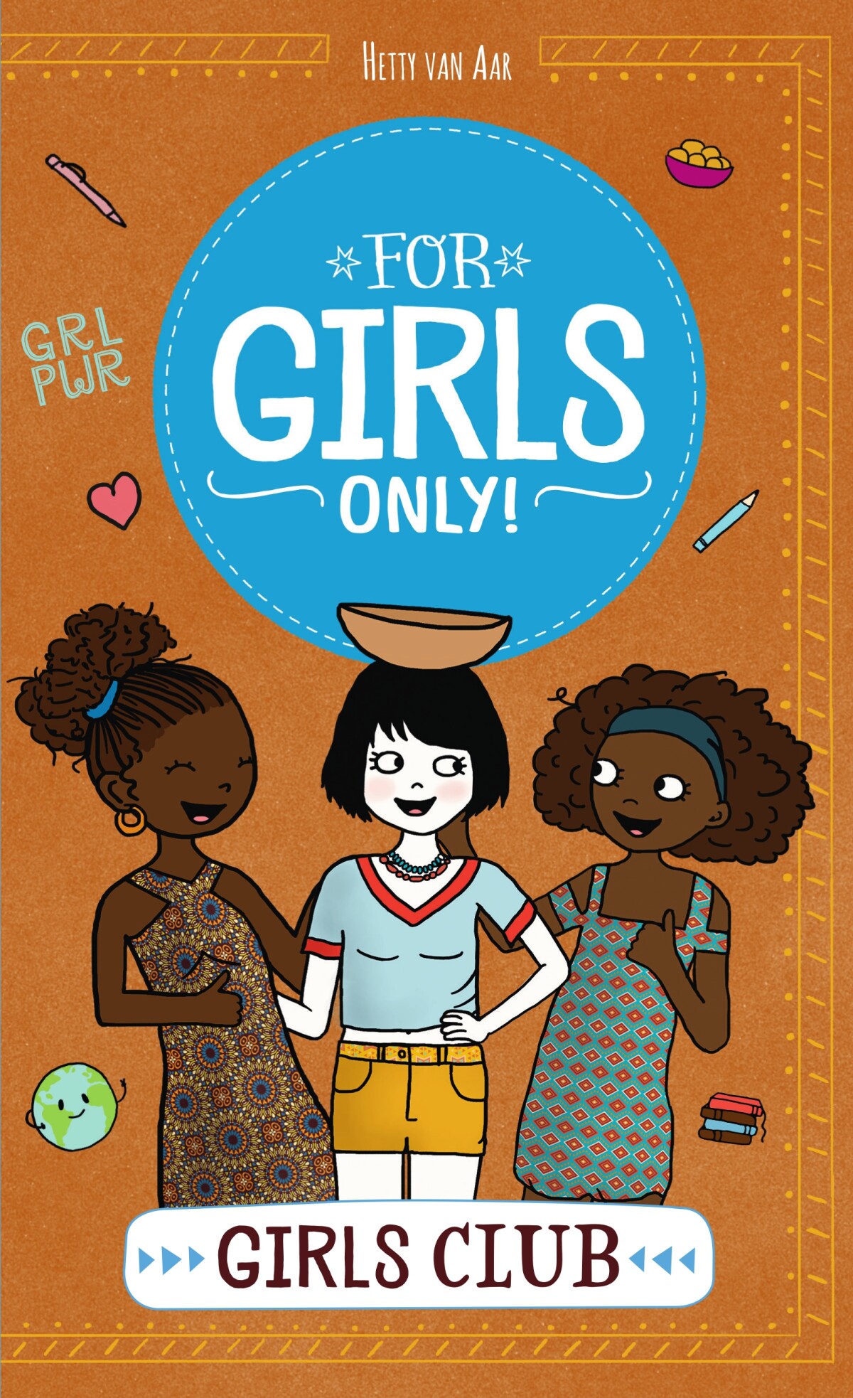 Girls club / For Girls Only!