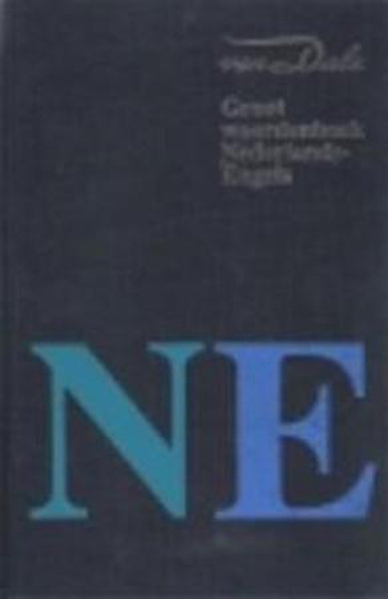 Van Dale Groot Woordenboek Nederlands-Engels / Van Dale Woordenboeken Voor Hedendaags Taalgebruik