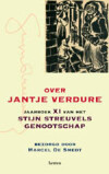 Jaarboek ... van het Stijn Streuvelsgenootschap ... 11: Over Jantje Verdure / Jaarboek ... van het Stijn Streuvelsgenootschap ... / 11