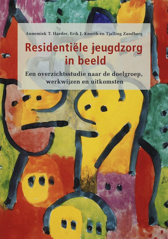 A. Harder Residentiële Jeugdzorg In Beeld thumbnail