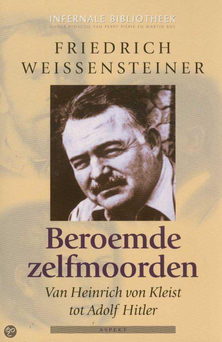 boekenbalie_9789059113060_cover Beroemde zelfmoorden / Infernale Bibliotheek
