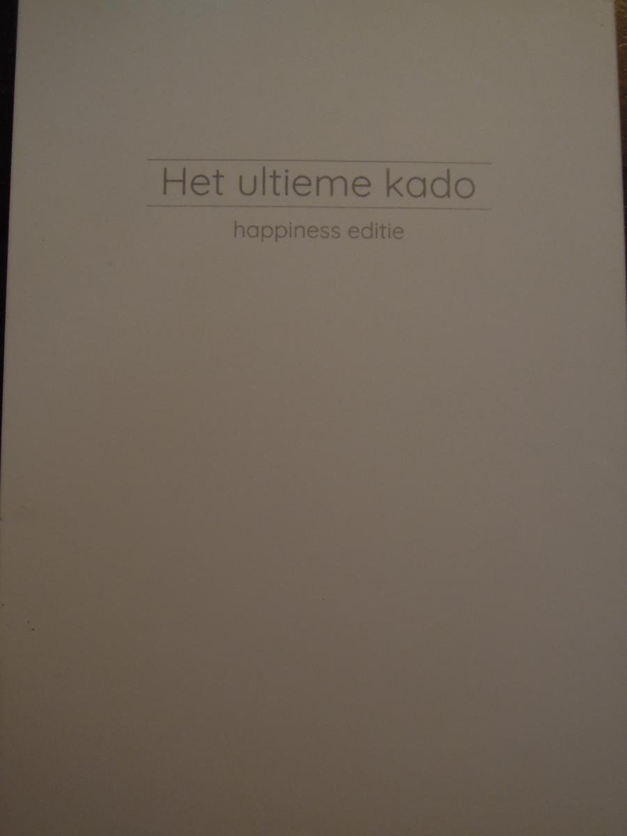 Het ultieme kado - happiness editie