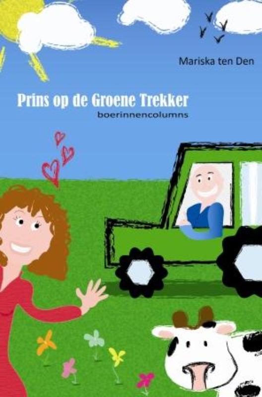 Prins op de groene trekker