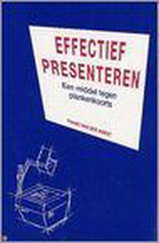 Effectief presenteren / A-reeks