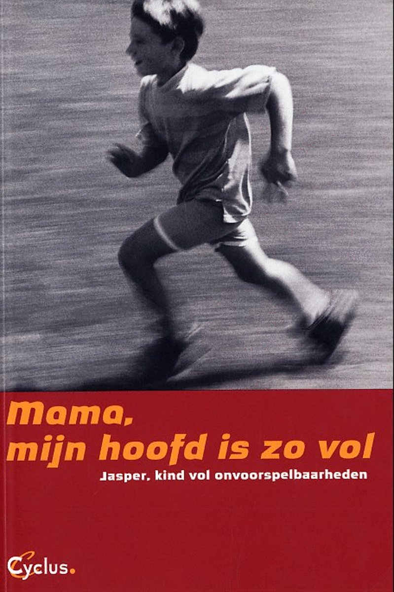Mama, mijn hoofd is zo vol