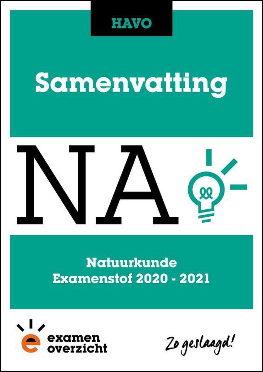 ExamenOverzicht - Samenvatting Natuurkunde HAVO