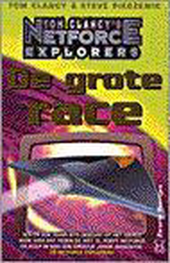 De grote race / 5 De grote race / Tom Clancy's Netforce Explorers / 5