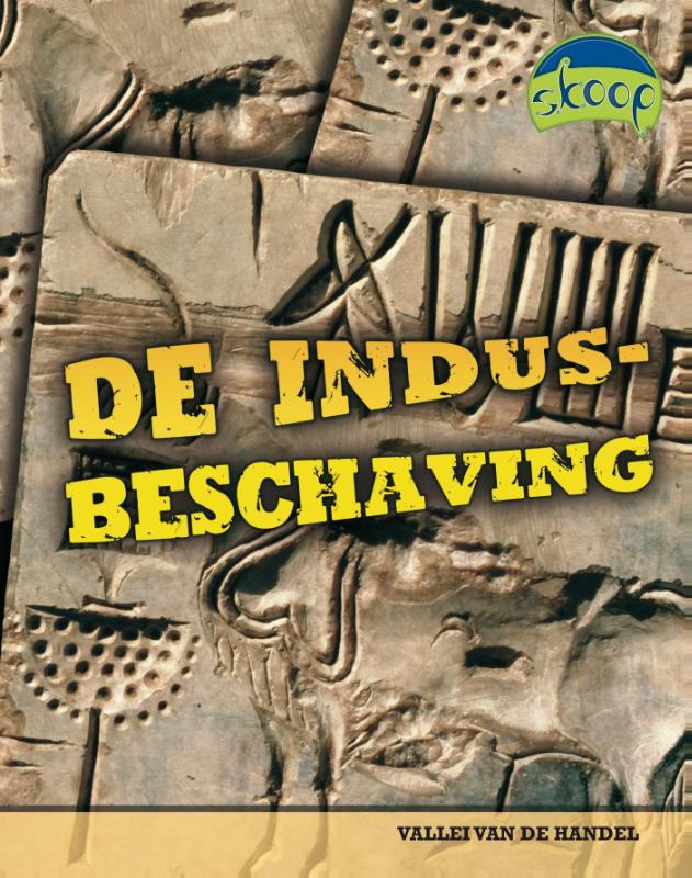 Skoop  -   De indusbeschaving