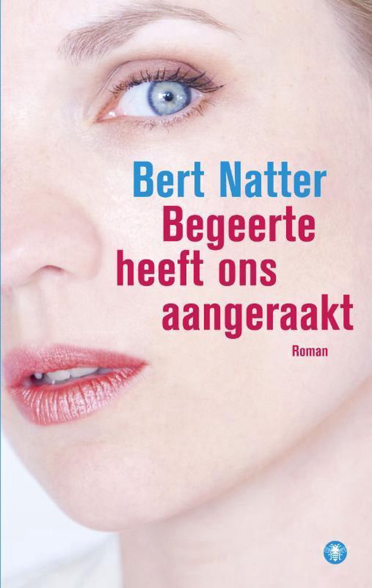 boekenbalie_9789400403611_cover Begeerte heeft ons aangeraakt