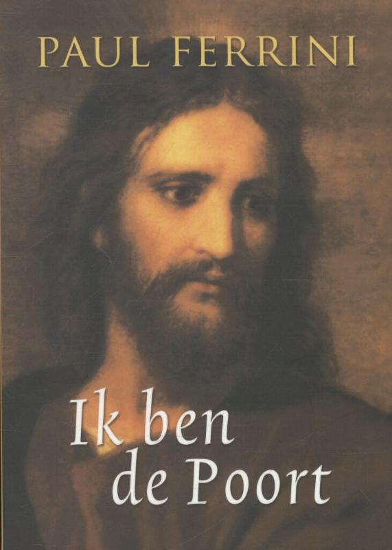 Paul Ferrini Ik Ben De Poort thumbnail