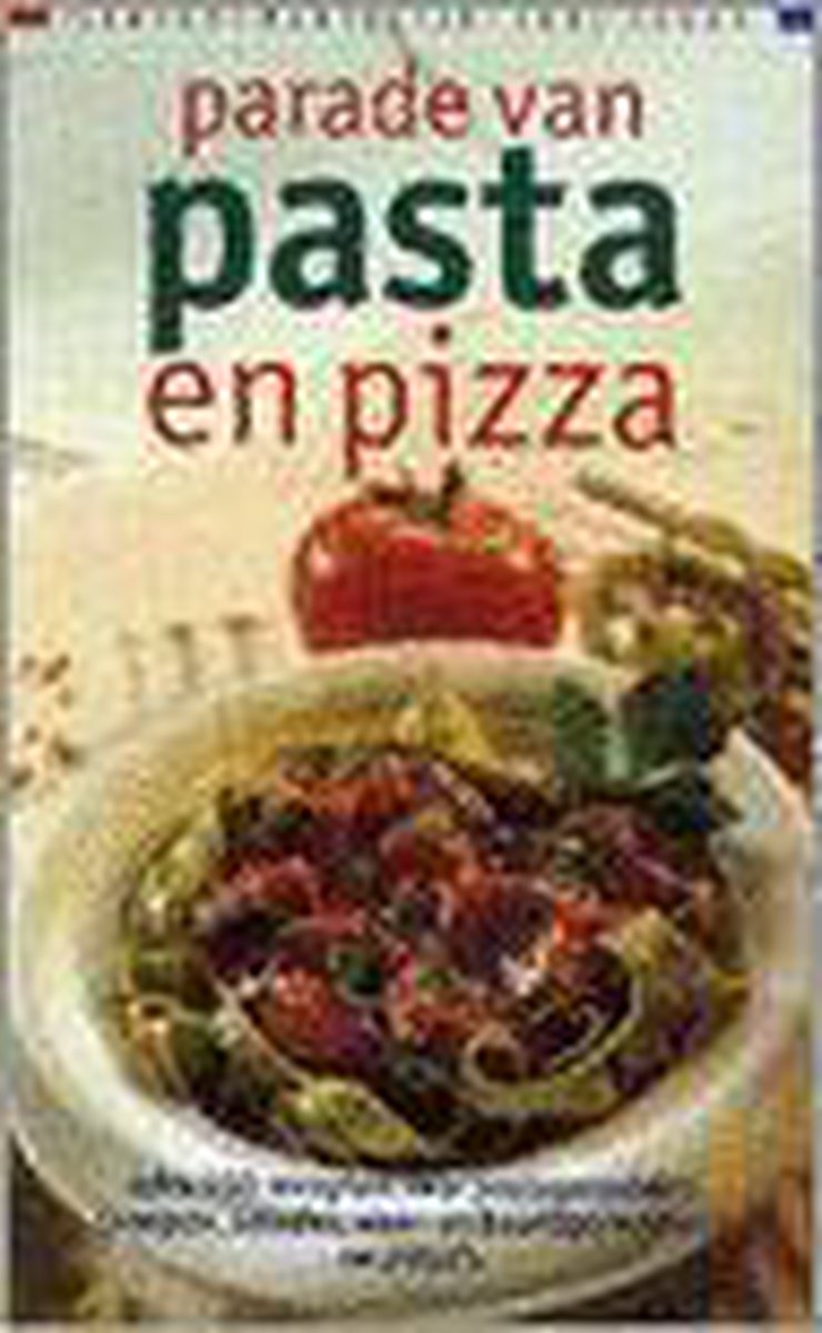 boekenbalie_9789066113466_cover PARADE VAN PASTA EN PIZZA