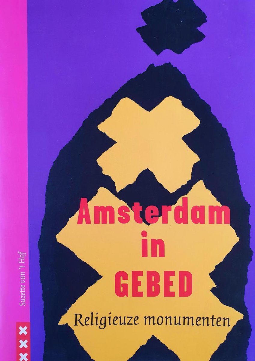Amsterdam In Gebed