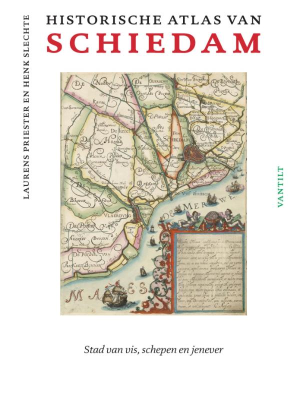 Historische atlas van Schiedam / Historische atlassen