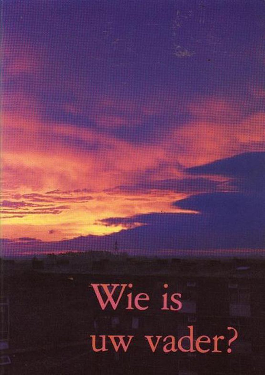 boekenbalie_9789070757021_cover WIE IS UW VADER ?