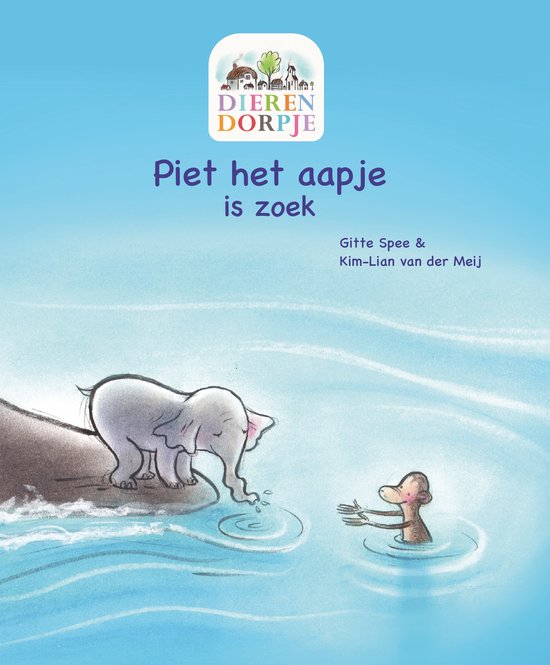 Gitte Spee en Kim-Lian van der Meij Dierendorpje - Piet Het Aapje Is Zoek