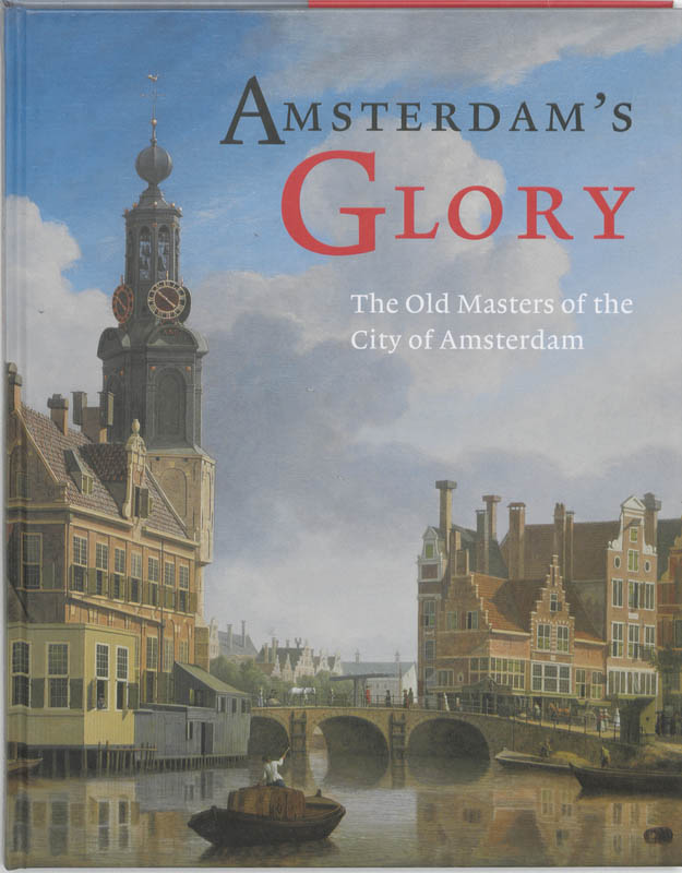 boekenbalie_9789068684971_cover Amsterdam's Glory