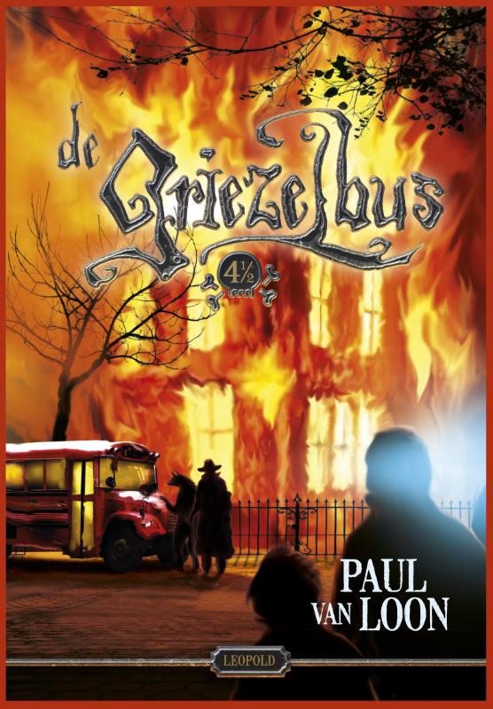 Paul van Loon De Griezelbus / 4 1/2 / De Griezelbus / 4 1/2