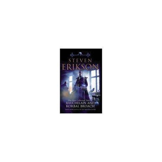 The Tales of Bauchelain and Korbal Broach: v. 1-Steven Erikson