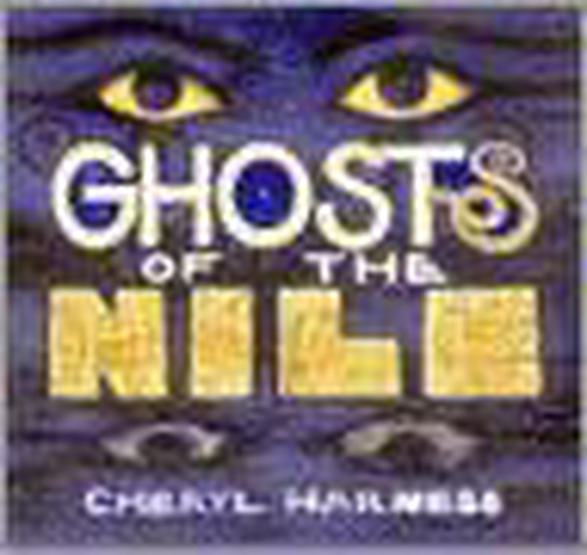 Ghosts of the Nile
