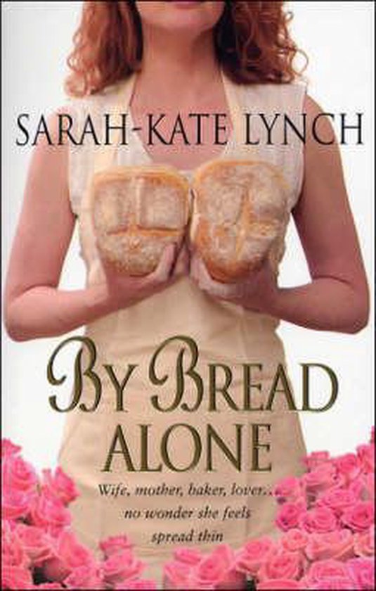 By Bread Alone