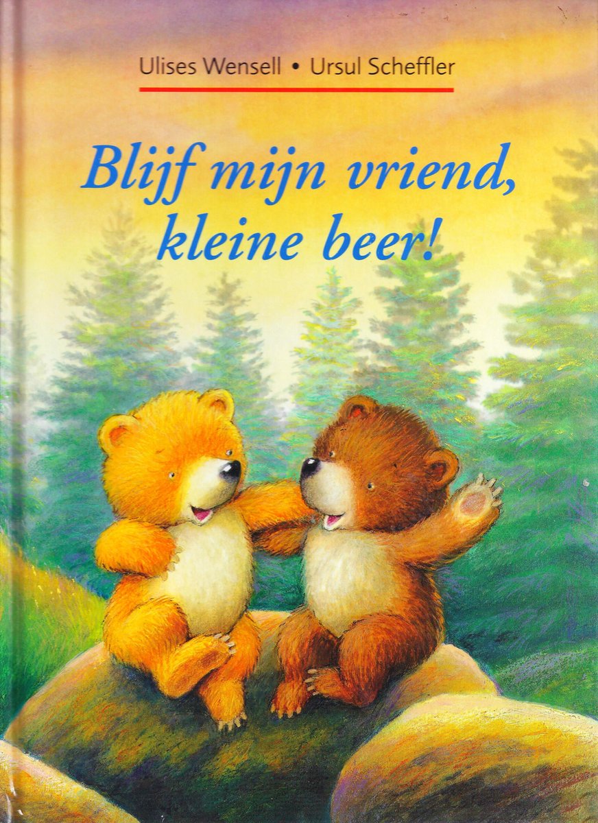 Blijf mijn vriend, kleine beer!