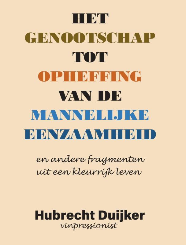 boekenbalie_9789462178649_cover Het genootschap tot opheffing van de mannelijke eenzaamheid