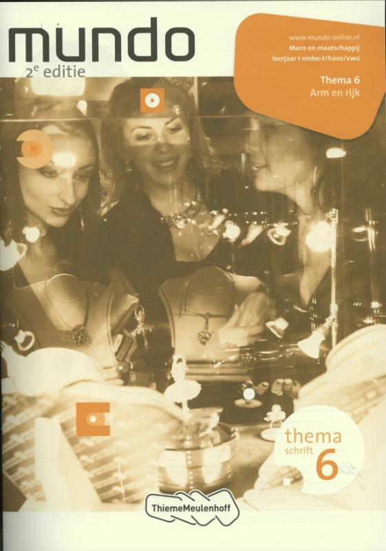 boekenbalie_9789006488364_cover Mundo 1 vmbo-t/havo/vwo Themaschrift 6 Arm en rijk