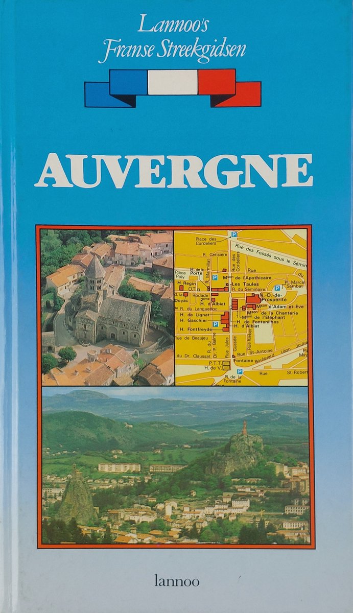 Auvergne / Lannoo's Franse streekgidsen