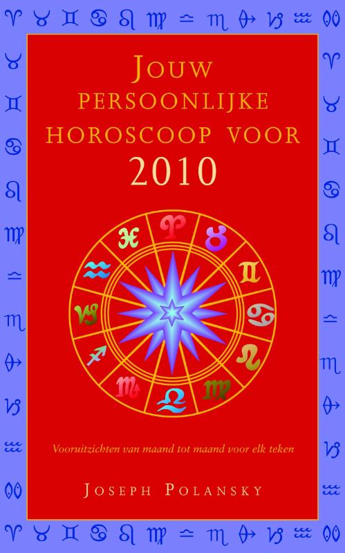 Jouw persoonlijke horoscoop voor 2010