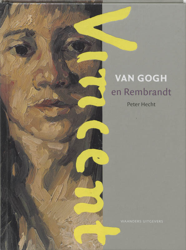 boekenbalie_9789040082399_cover Van Gogh en Rembrandt
