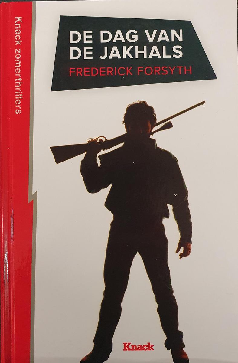2012 Forsyth /De dag van de jakhals - Frederick Forsyth