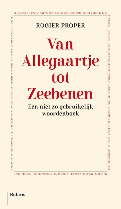 Van Allegaartje tot Zeebenen