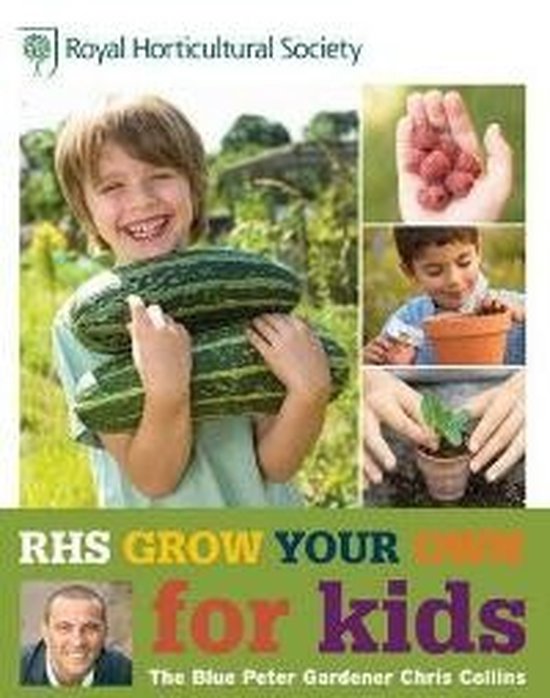 RHS Grow Your Own: For Kids