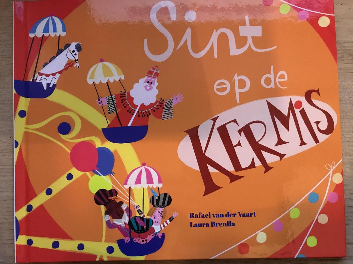 boekenbalie_8710604764308_cover Sint op de kermis (door Rafael van der Vaart en Laura Brenlla)