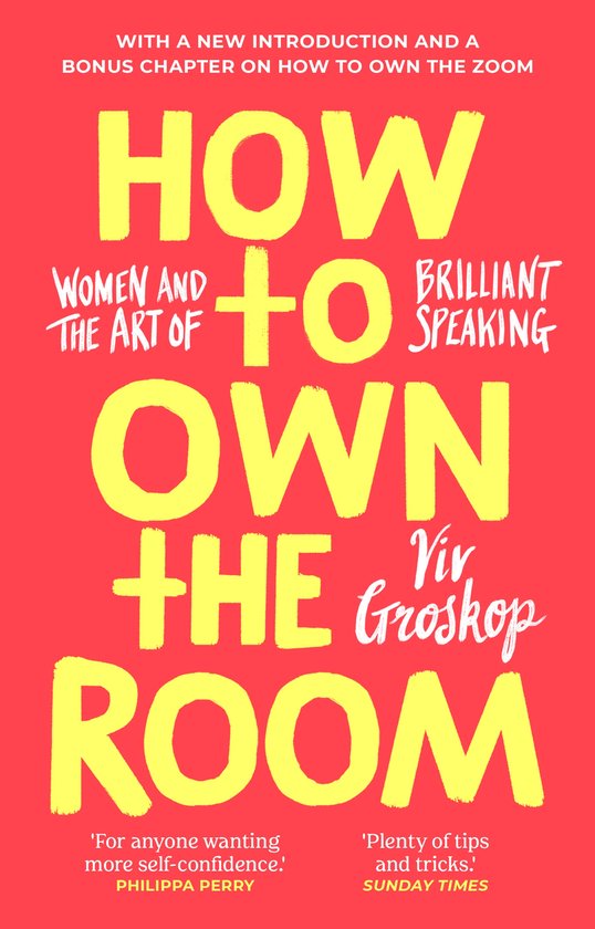 Viv Groskop How To Own The Room