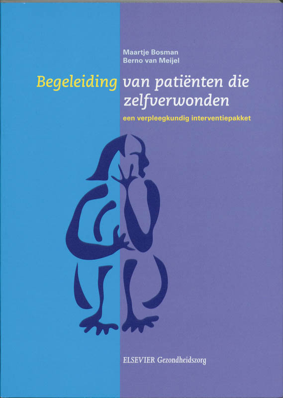 Begeleiding Van Patienten Die Zelfverwonden