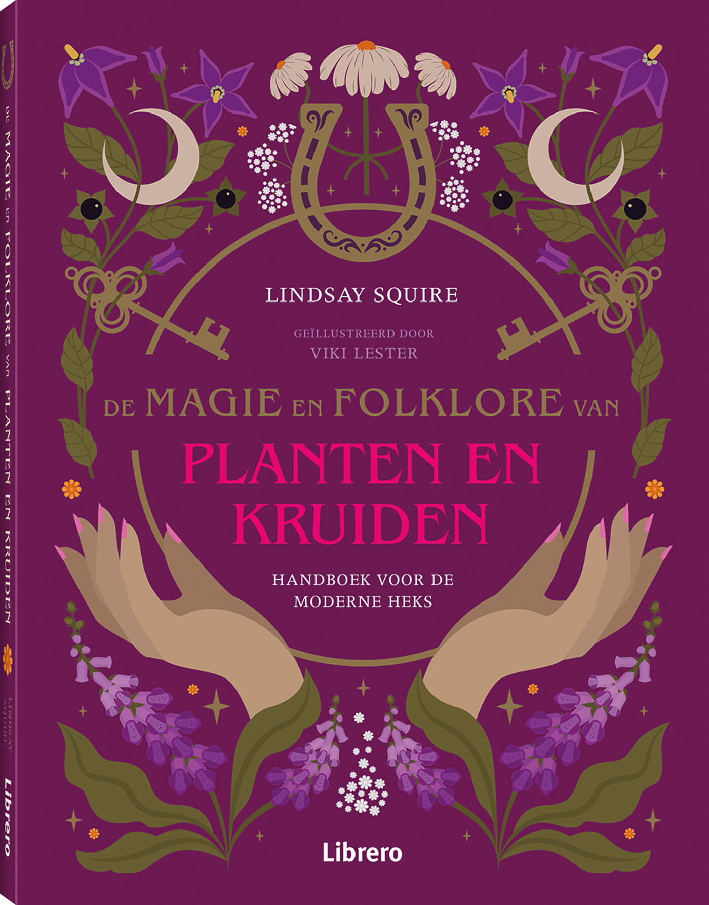 De magie en folklore van planten en kruiden