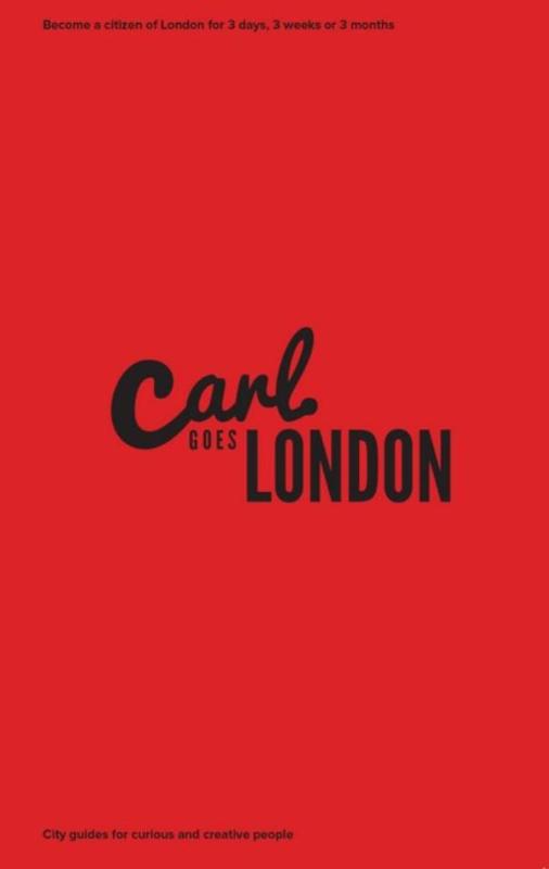 Carl Goes London / Carl Goes